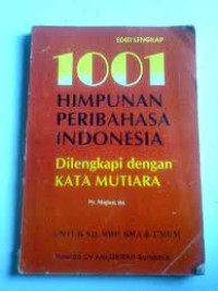 1001 Himpunan Peribahasa Indonesia