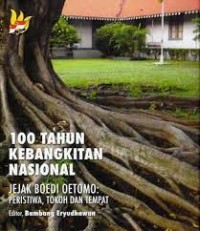 100 Tahun Kebangkitan Naisonal