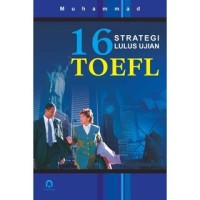 16 Strategi Lulusan Ujian TOEFL