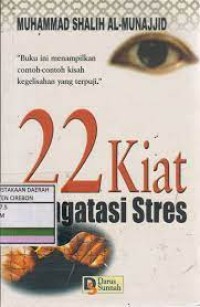 22 Kiat Mengatasi Stres