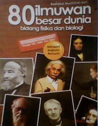 Image of 80 Ilmuwan Besar Dunia bidang Fisika & Biologi