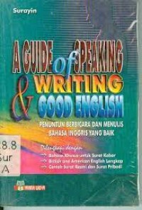 A Guide Of Speaking & Write Good English