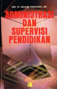 Administrasi Dan Supervisi Pendidikan