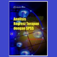 Analisi Regresi Terapan dengan SPSS