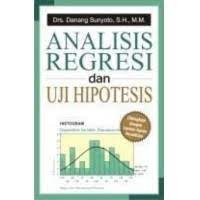 Analisis Regresi dan Uji Hipotesis