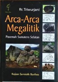 Arca-Arca Megalitik Pasemah Sumatera Selatan