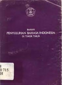 Image of Bahan Penyuluhan Bahasa Indonesia di Provinsi Timor Timur