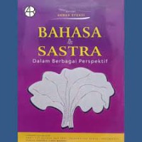 Image of Bahasa & Sastra dalam Berbagai Perspektif