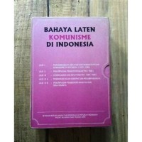 Bahaya Laten Komunisme di Indonesia