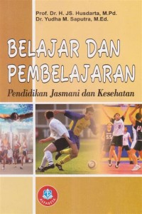 Image of Belajar dan Pembelajaran Pendidikan Jasmani dan Kesehatan