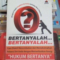 Image of Bertanyalah.... Bertanyalah....