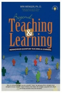 Beyond Teaching & Learning