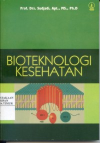 Image of Bioteknologi Kesehatan