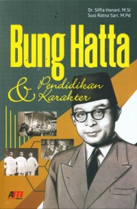 Bung Hatta Pendidikan & Karakter