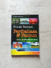 Bunga Rampai Peribahasa & Pantun