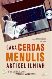 Image of Cara Cerdas Menulis artikel ilmiah