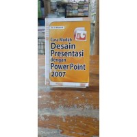 Image of Cara Mudah Desai Presentasi dengan Power Point 2007