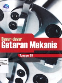 Dasar-dasar Getaran Mekanis