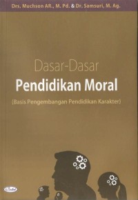 Image of Dasar-Dasar Pendidikan Moral