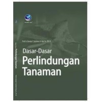 Dasar-Dasar Perlindungan Tanaman