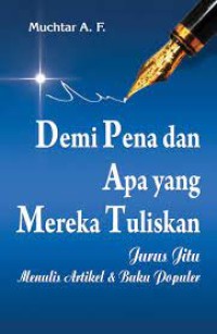 Image of Demi Pena dan Apa yang Mereka Tuliskan