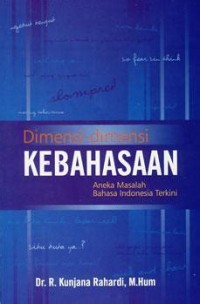 Dimensi-Dimensi Kebahasaan