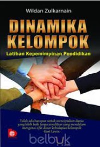 Dinamika Kelompok Latihan Kepemimpinan Pendidikan