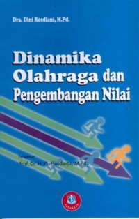 Image of Dinamika Olahraga dan Pengembangan Nilai