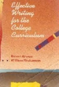 Effective Writing for the College Curriculum