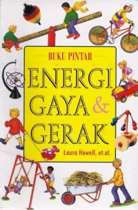 Energi Gaya & Gerak