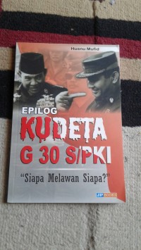 Epilog Kudeta G 30 S/PKI