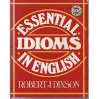 Essential Idioms in English