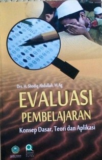 Image of Evaluasi Pembelajaran Konsep Dasar, Teori Dan Aplikasi