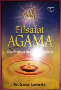 Image of FILSAFAT AGAMA : wisata pemikiran dan kepercayaan manusia