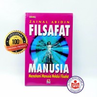 Image of Filsafat Manusia Memahami Manusia Melalui Filsafat