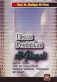 Filsafat Pendidikan Al-Ghazali