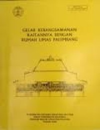 Gelar Kebangsawanan Kaitannya Dengan Rumah Limas Palembang