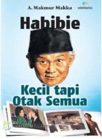 Habibie kecil tapi otak semua