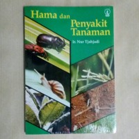 Hama dan Penyakit Tanaman