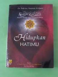 Hidupkan Hatimu