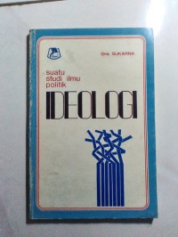 Image of Ideologi: Suatu Studi Ilmu Politik