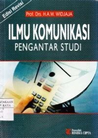 Ilmu Komunikasi Pengantar Studi