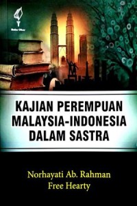 Kajian Perempuan Malaysia-Indonesia Dalam Sastra