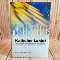 Kalkulus Lanjut Persamaan Diferensial Dan Aplikasinya