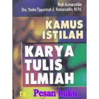 Image of Kamus Istilah Karya Tulis Ilmiah