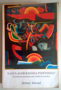Image of Kasus Ajaib Bahasa Indonesia?