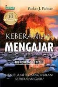 Keberanian Mengajar