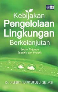 Kebijakan Pengelolaan Lingkungan berkelanjutan