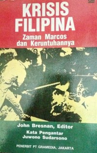 Image of Krisis Filipina : Zaman Marcos dan Keruntuhannya