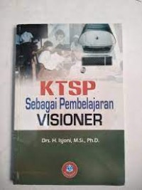 KTSP sebagai pembelajaran visioner